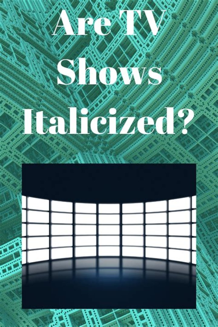 Are radio shows italicized