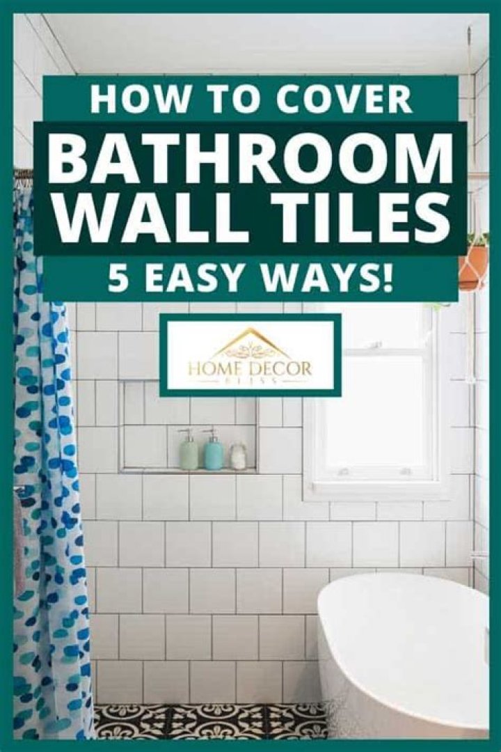 Can you cover bathroom wall tile