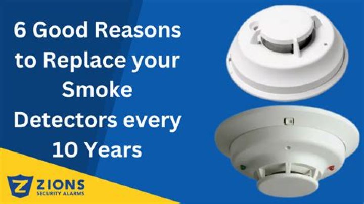 Do smoke detectors need to be replaced every 10 years
