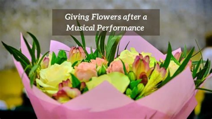 Do you give flowers to male performers
