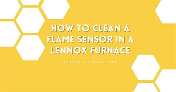 How do I clean my Lennox flame sensor