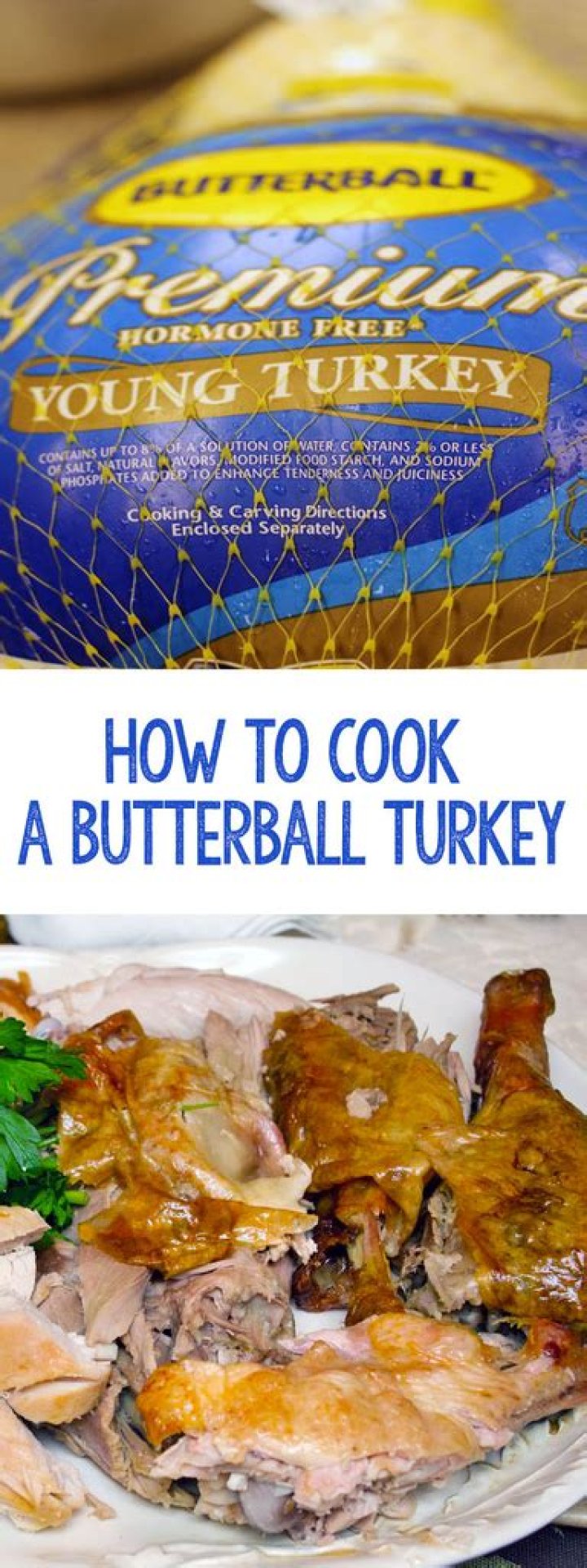How do I cook a Butterball premium turkey