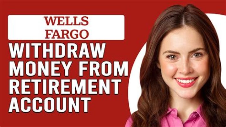 How do I withdraw from my Wells Fargo 401k