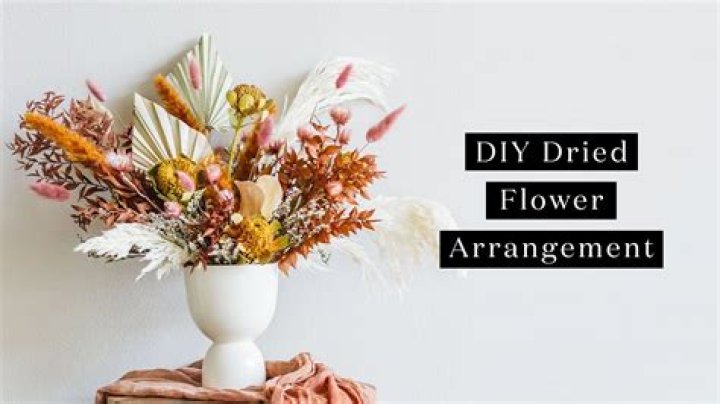 How do you arrange dried flowers