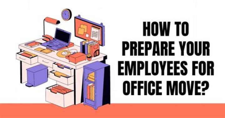 How do you prepare for an office move