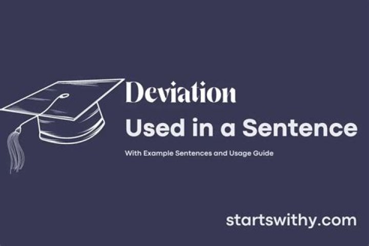 How do you use deviation in a sentence