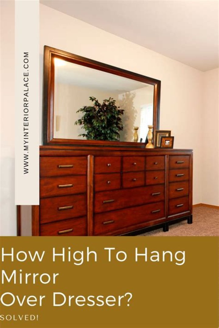 How high do you hang a shelf above a dresser