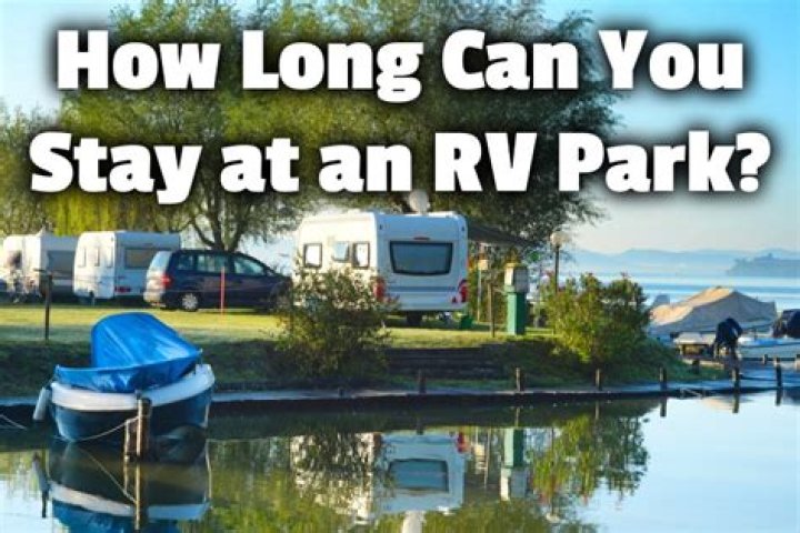 How long can you stay in RV parks