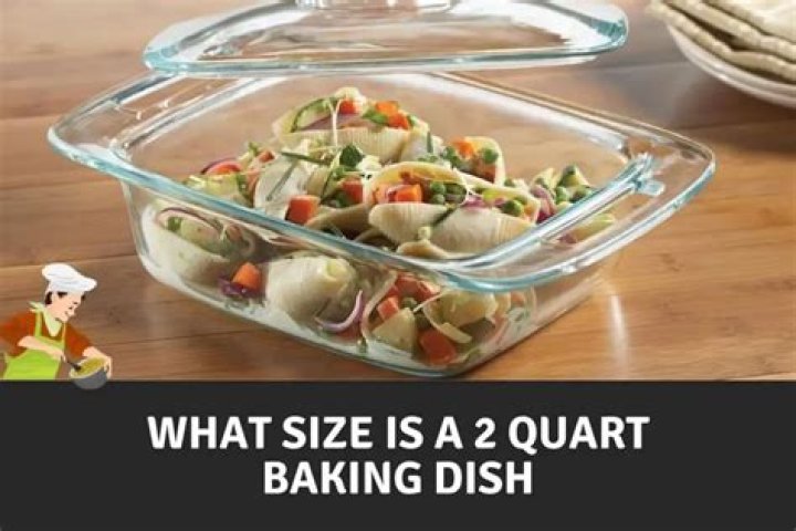 How many liters is a 2 quart baking dish