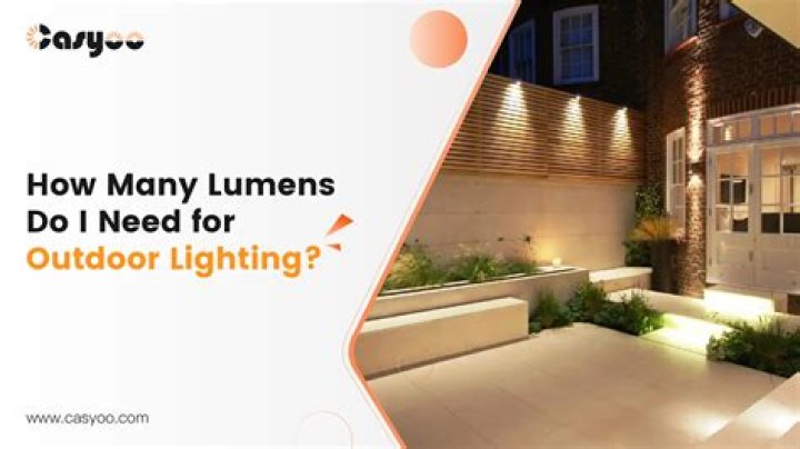 How many lumens do I need for landscape lighting