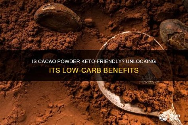 Is cacao powder Keto friendly