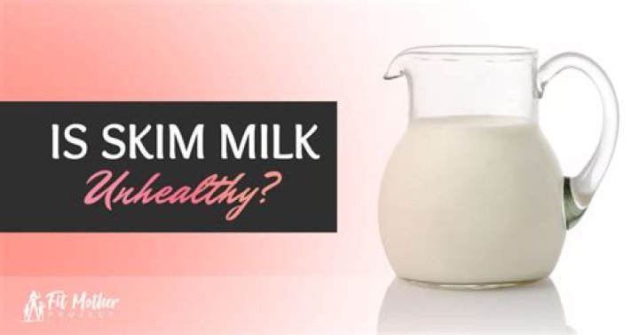 Is skim milk bad for you