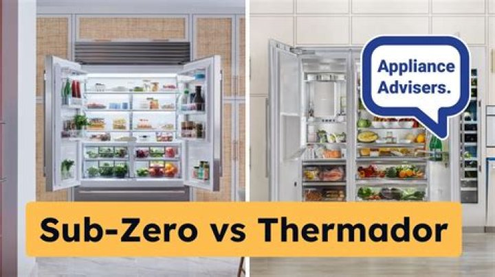 Is Sub Zero or Thermador better