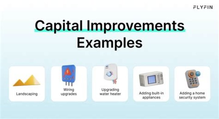What are examples of capital improvements