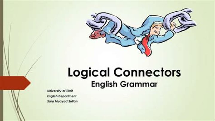What are logical connectors in English