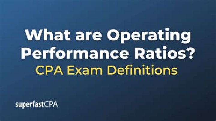What are operating performance ratios