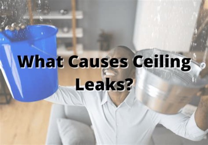 What causes ceiling leaks