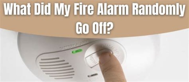 What causes fire alarms to go off randomly