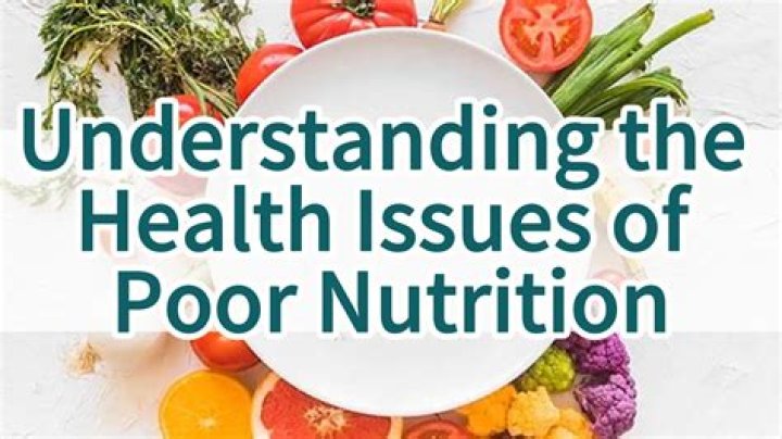 What causes poor nutrition