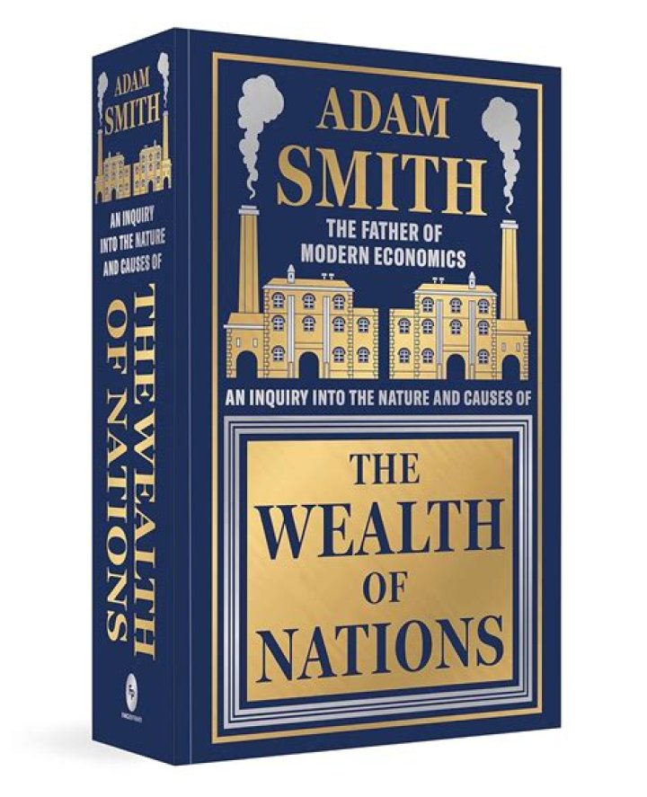 What did Adam Smith argue in The Wealth of Nations CH 18