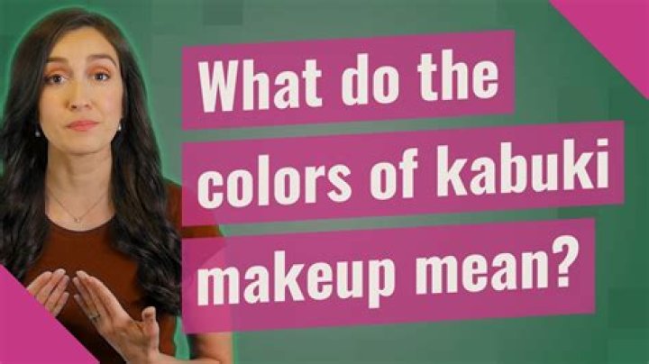 What do the colors of kabuki makeup mean