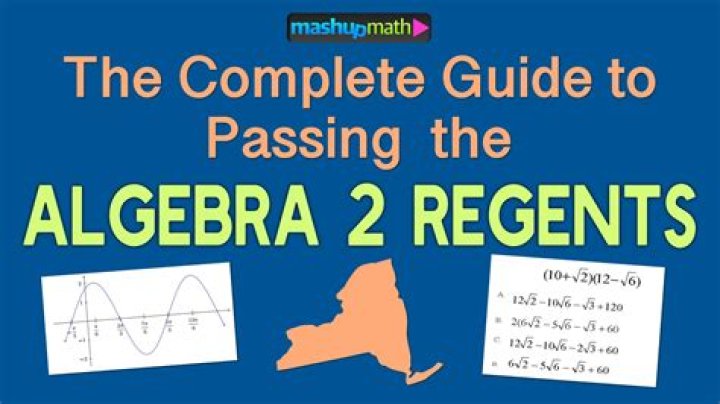 What do you need to pass the Algebra 2 regents