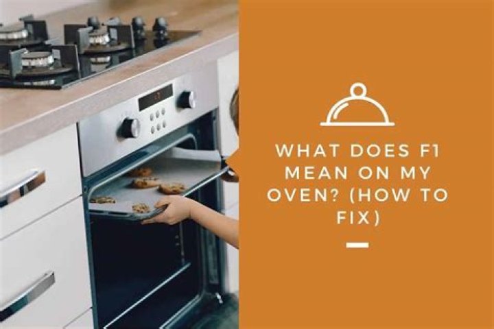 What does f1 on an oven mean