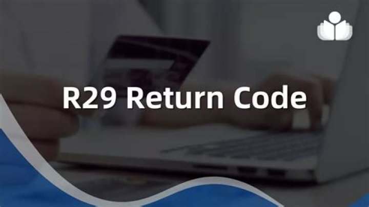 What does return code r29 mean