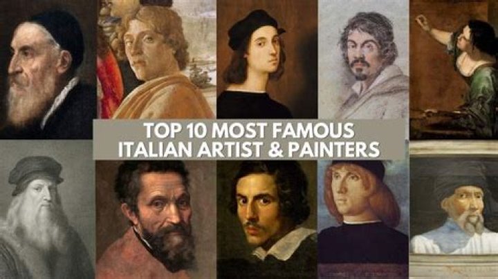 What famous artists are from Italy