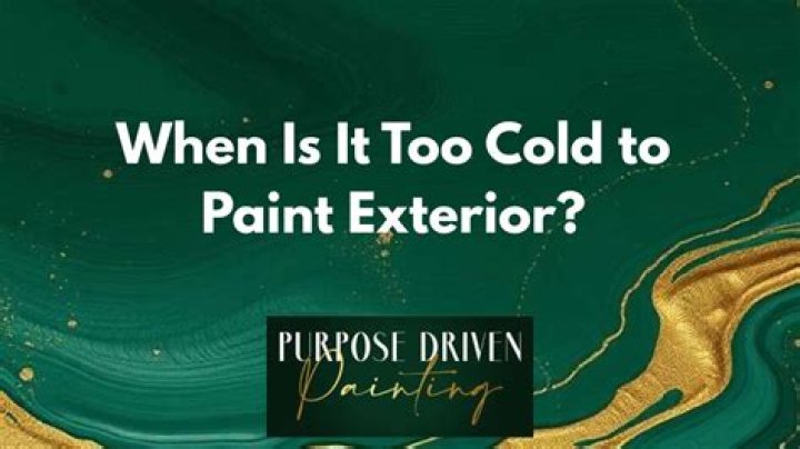 What happens if you paint when it is too cold