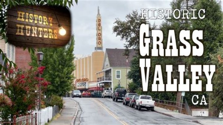 What is Grass Valley known for