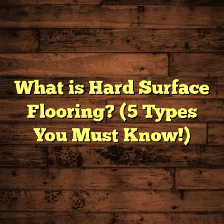 What is hard surface flooring