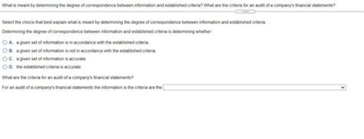 What is meant by determining the degree of correspondence between information and established criteria