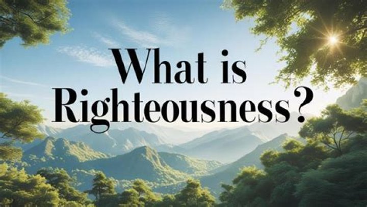 What is righteousness through faith