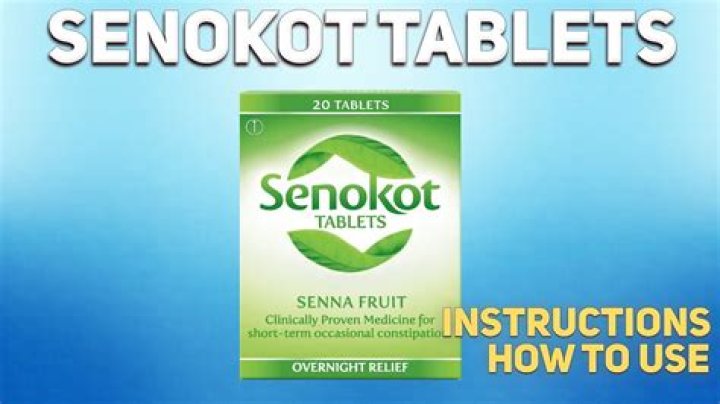 What is senokot used for