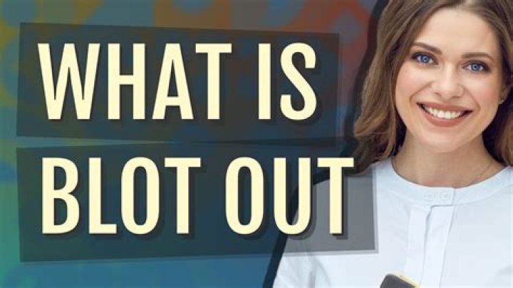 What is the meaning of blot out