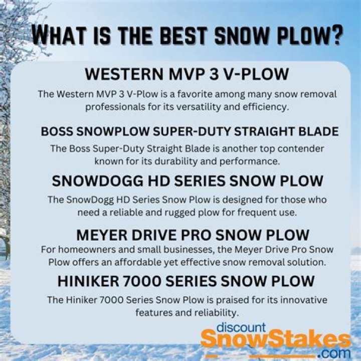 What snow plow is the best