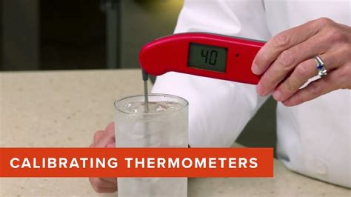When should you calibrate thermometer