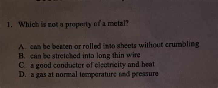 Which is not a property of a metal