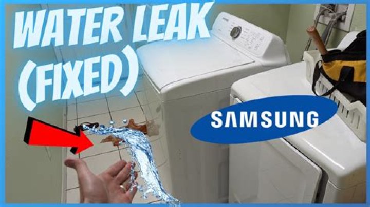 Why does my Samsung Washer leak water