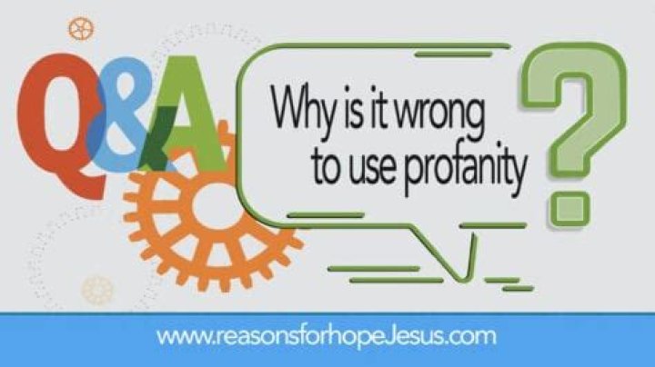 Why is it bad to use profanity